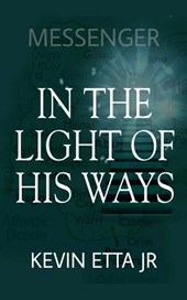 In the Light of His Ways