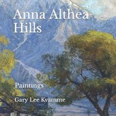 Anna Althea Hills: Paintings