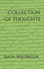 Collection Of Thoughts
