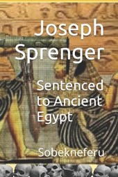 Sentenced to Ancient Egypt