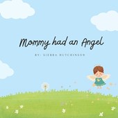 Mommy had an Angel