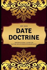 Date Doctrine - Apollo Armani - 9798374156225