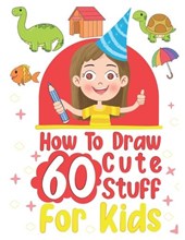 how to draw 60 cute stuff for kids