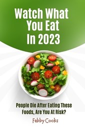 Watch What You Eat in 2023