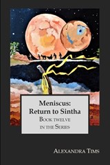 Meniscus - Alexandra Tims - 9798374515398