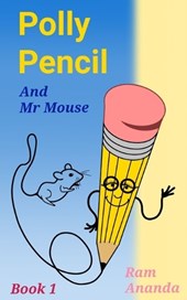 Polly Pencil and Mr Mouse