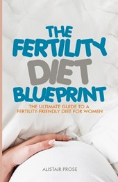 The Fertility Diet Blueprint