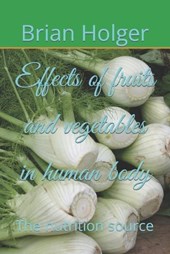 Effects of fruits and vegetables in human body