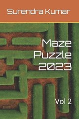 Maze Puzzle 2023 - Surendra Kumar - 9798374576696