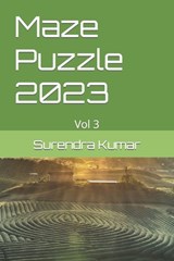 Maze Puzzle 2023 - Surendra Kumar - 9798374581027