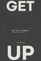 Get Up & Commit