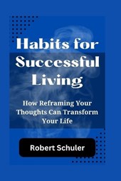 Habits for Successful Living