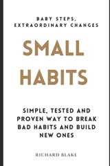 Small Habits - Richard Blake - 9798375165707