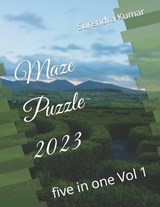 Maze Puzzle 2023 - Surendra Kumar - 9798375278209