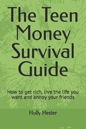 The Teen Money Survival Guide