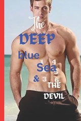 The Deep Blue Sea and the Devil - Jean Jacques Rousseau - 9798375984391