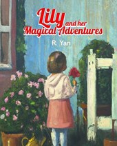 Lily and Her Magical Adventures