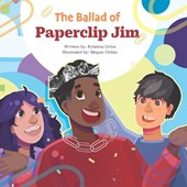 The Ballad of Paperclip Jim
