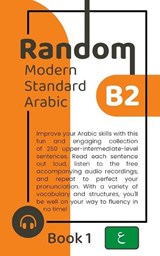 Random Modern Standard Arabic B2 (Book 1) - Matthew Aldrich - 9798376998502