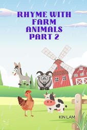 Rhyme With Farm Animals Part 2