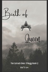 Birth Of A Queen
