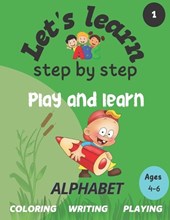 Let's learn step by step1- ALPHABET