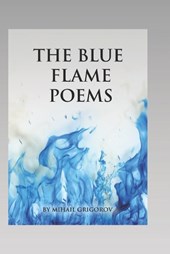 The Blue Flame Poems