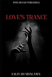 Love's Trance