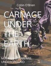 Carnage Under the Earth