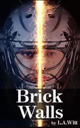 Brick Walls - L. a. Witt - 9798377929802