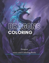 Dragons story and Coloring Dragon Book