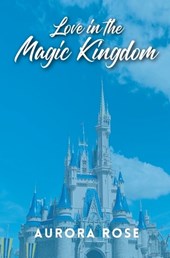 Love in the Magic Kingdom