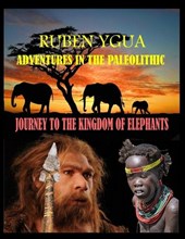 Journey to the Kingdom of Elephants