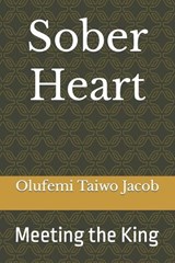 Sober Heart - Olufemi Taiwo Jacob - 9798378281541