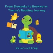 From Slowpoke to Bookworm Timmy's Reading Journey
