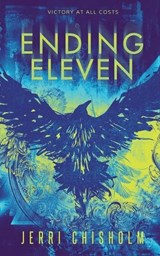 Ending Eleven - Jerri Chisholm - 9798378522255