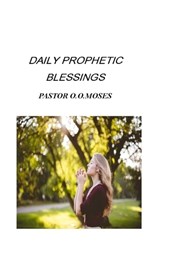 Day by Day Prophetic Blessings