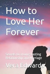 How to Love Her Forever