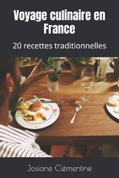 Voyage culinaire en France