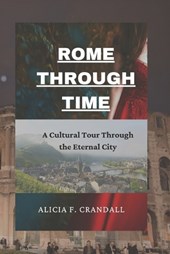 Rome Through Time