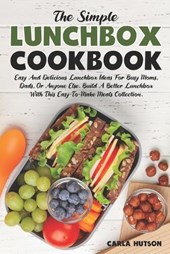 The Simple Lunchbox Cookbook