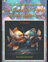 The Tale of Bruce and Barry - Khan A Muhammad - 9798379190439