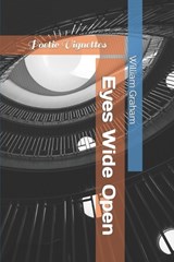 Eyes Wide Open - William Graham - 9798379394639