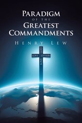 Paradigm of the Greatest Commandments