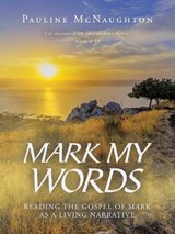 Mark My Words - Pauline McNaughton - 9798385051052