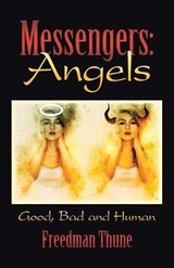 Messengers - Freedman Thune - 9798385074723