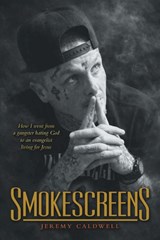 Smokescreens - Jeremy Caldwell - 9798385077717