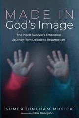 Made in God's Image - Sumer Bingham Musick - 9798385210138