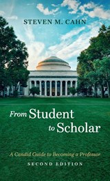 From Student to Scholar - Steven M. Cahn - 9798385211463