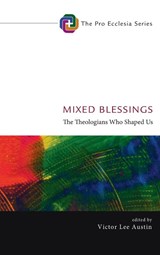 Mixed Blessings - Victor Lee Austin - 9798385221172